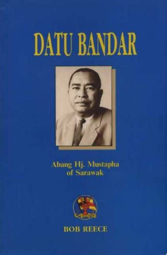 Datu Bandar Abang Hj. Mustapha of Sarawak