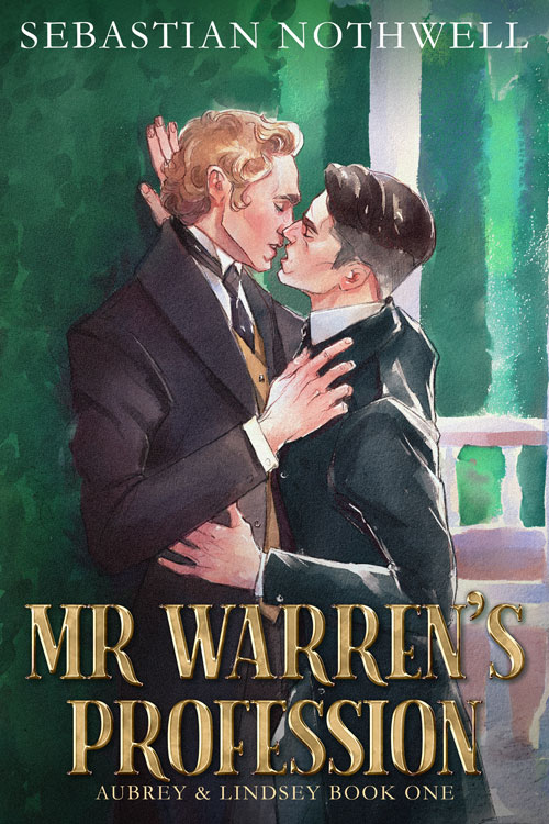 Mr Warren's Profession (Aubrey & Lindsey, #1)