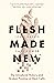 Flesh Made New: The Unnatural History and Broken Promise of Stem Cells