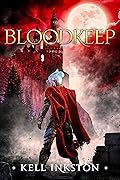 Bloodkeep: The Courts Divided Book Three