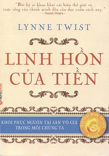 Linh Hồn Của Tiền - Khôi Phục Nguồn Tài Sản Vô Giá Trong Mỗi Chúng Ta