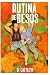 Rutina de Besos (Spanish Edition)