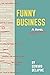 Funny Business by Edward Delapine