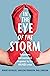 In the Eye of the Storm: Vo...