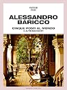 Book cover for Cinque posti al mondo: e altri racconti (Vanity Fair Stories Vol. 3) (Italian Edition)