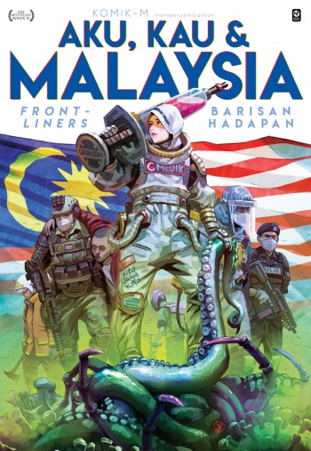 Aku, Kau & Malaysia: Barisan Hadapan (Frontliners)