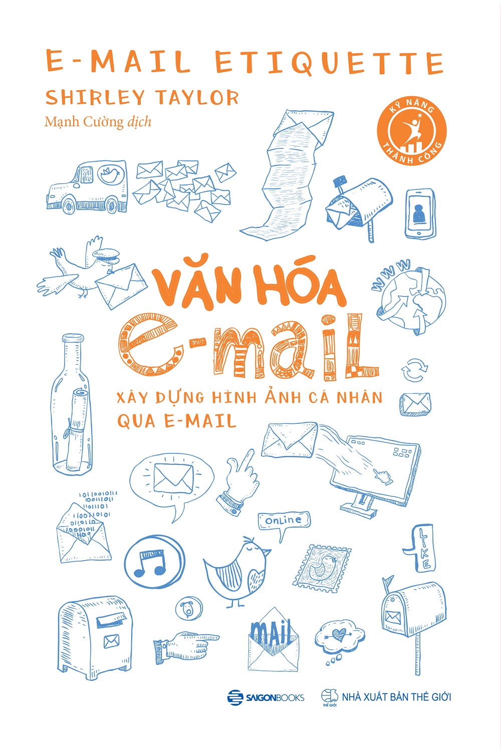 Văn hóa e-mail: Xây dựng hình ảnh cá nhân qua e-mail