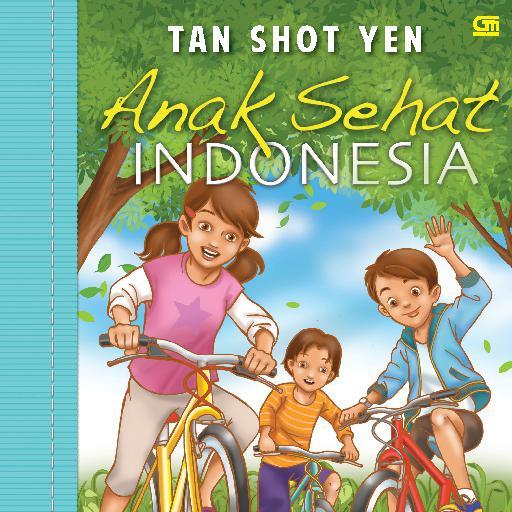 Anak Sehat Indonesia (Unknown Binding)