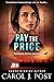 Pay the Price: A gripping s...