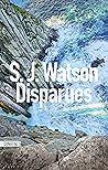 Disparues by S.J. Watson