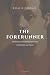 The Forerunner by Kahlil Gibran The Forerunner by Kahlil Gibran