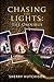 Chasing the Lights, #1-4