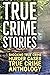 Best Crime Stories: True Cr...