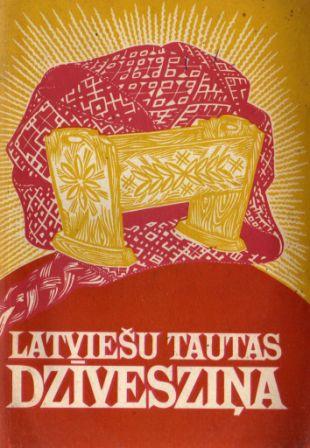 Latviešu tautas dzīvesziņa 3. sējums Godi. (1991)