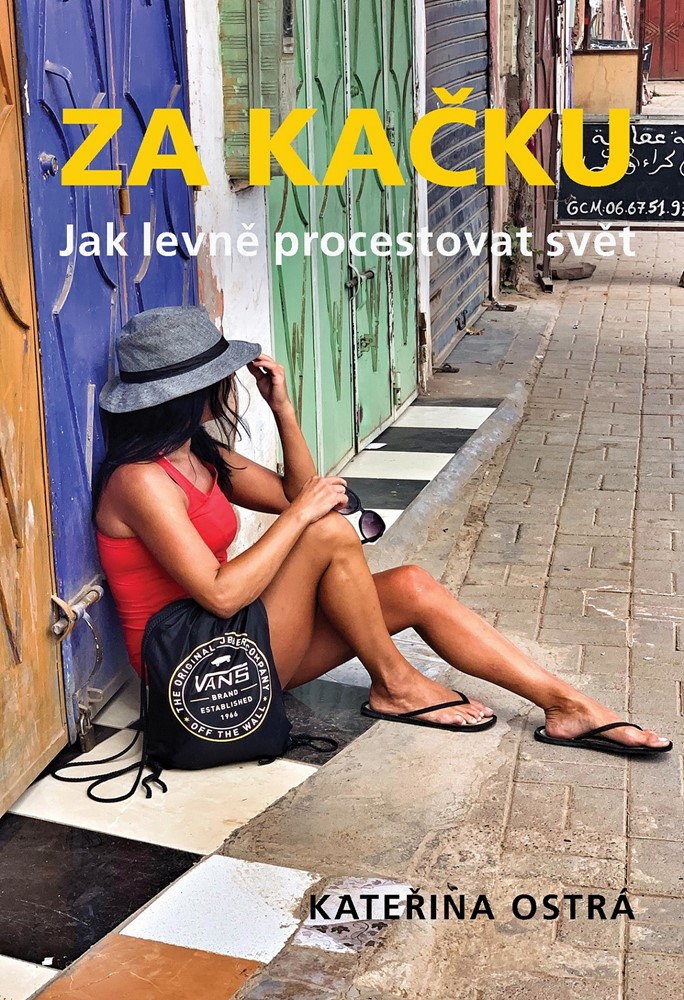 Za kačku: Jak levně procestovat svět