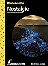 Nostalgie by Kanae Minato 湊 かなえ