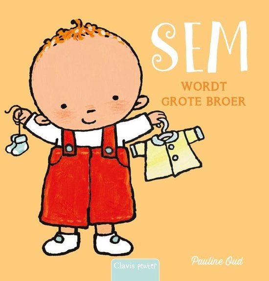 Sem wordt grote broer (Board book)