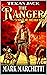 Texas Jack: The Ranger: A N...