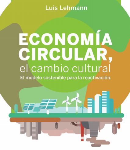 Economía Circular, el cambio cultural