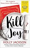 Kill Joy by Holly  Jackson