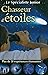 Chasseur d'étoiles
