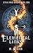 Elemental Links by M.A. Leon