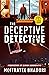 The Deceptive Detective (In...
