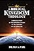 A Biblical Kingdom Theology by Ian Fair