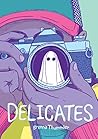 Delicates