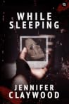 While Sleeping