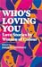 Who’s Loving You by Sareeta Domingo