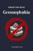 Grossophobia