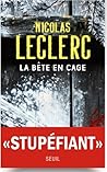 La bête en cage