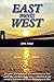 East Meets West - second edition by John Adago