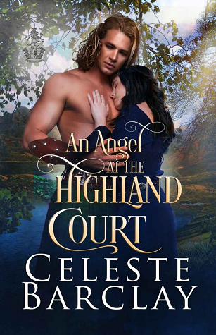 An Angel at the Highland Court (The Highland Ladies, #9)