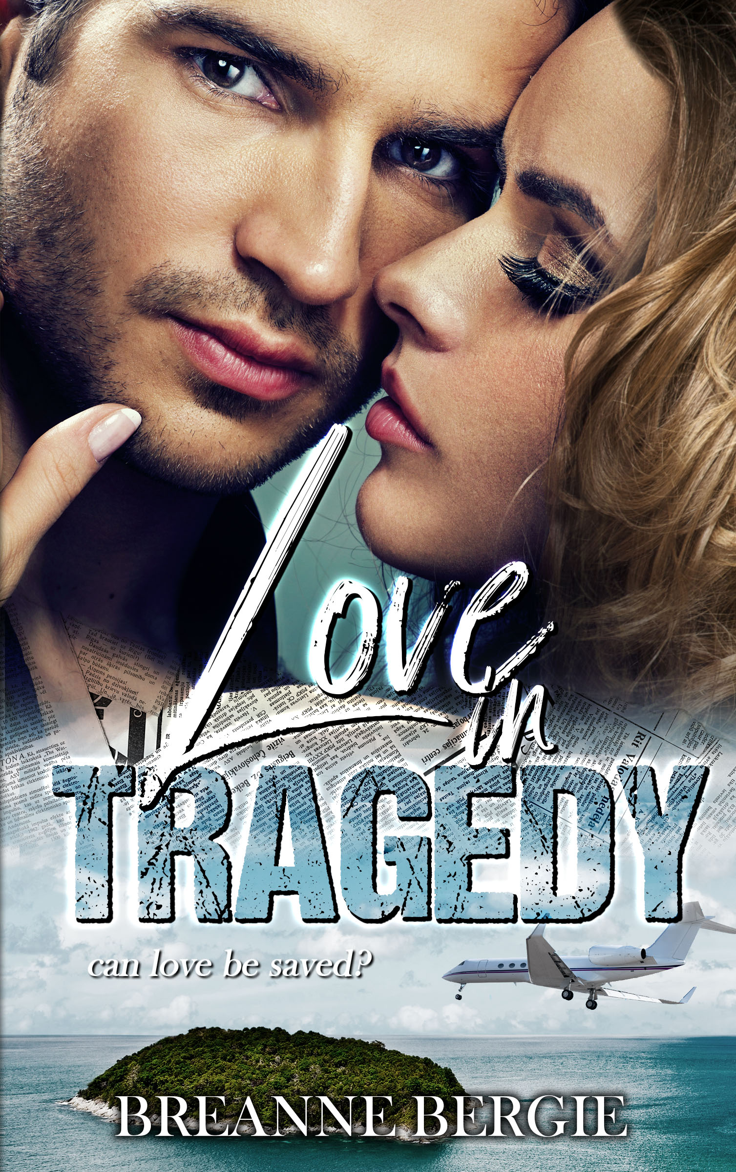 Love in Tragedy (Daring Hearts, #2)