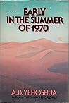 Early in the Summer of 1970