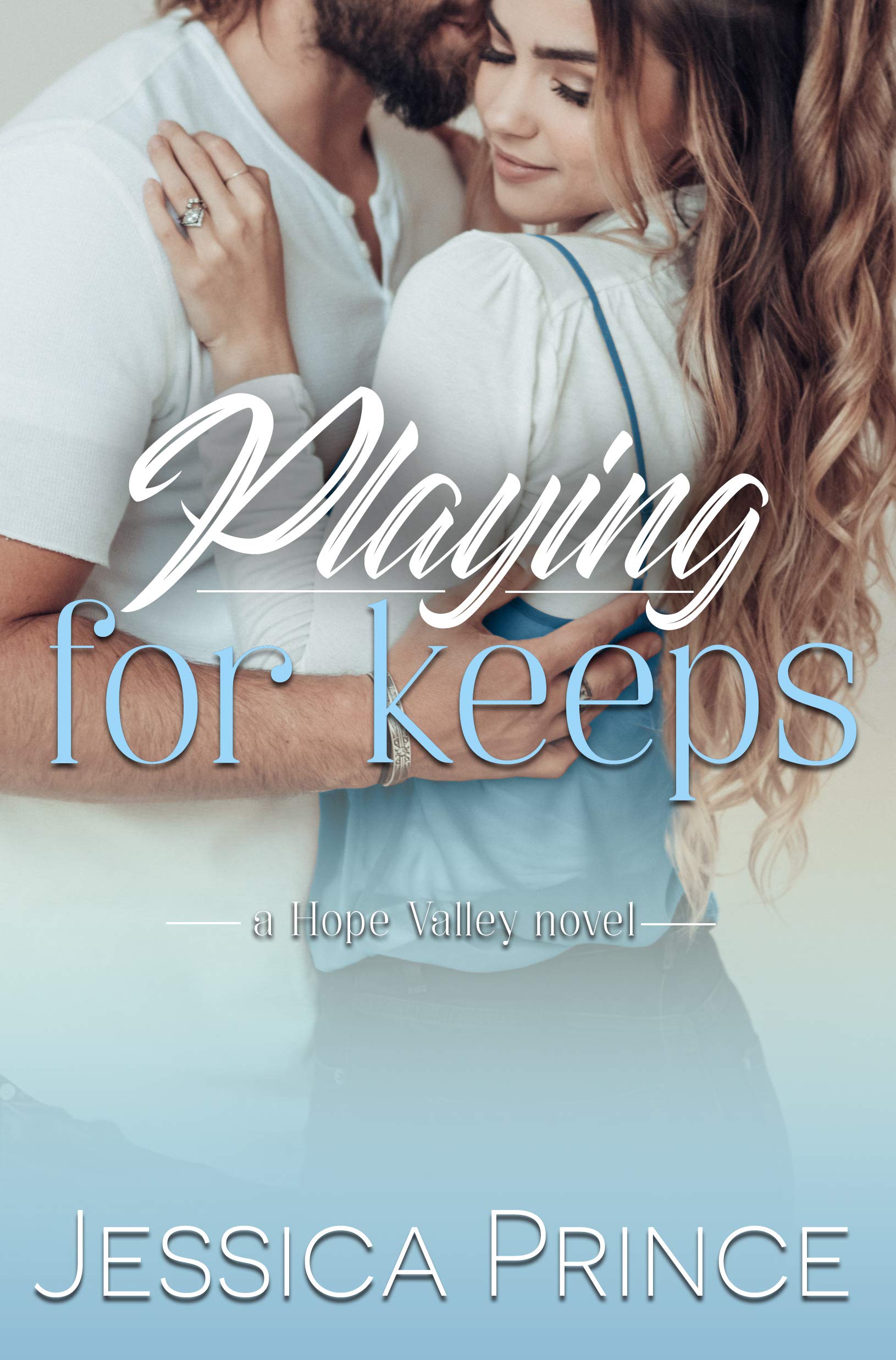 Playing for Keeps (Hope Valley, #10)