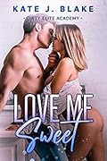 Love Me Sweet