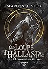 Les loups d'Hallasta: 1 - Les contrées de Varulvar