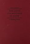 The Latin Inscrip...