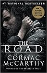 The Road by Cormac McCarthy