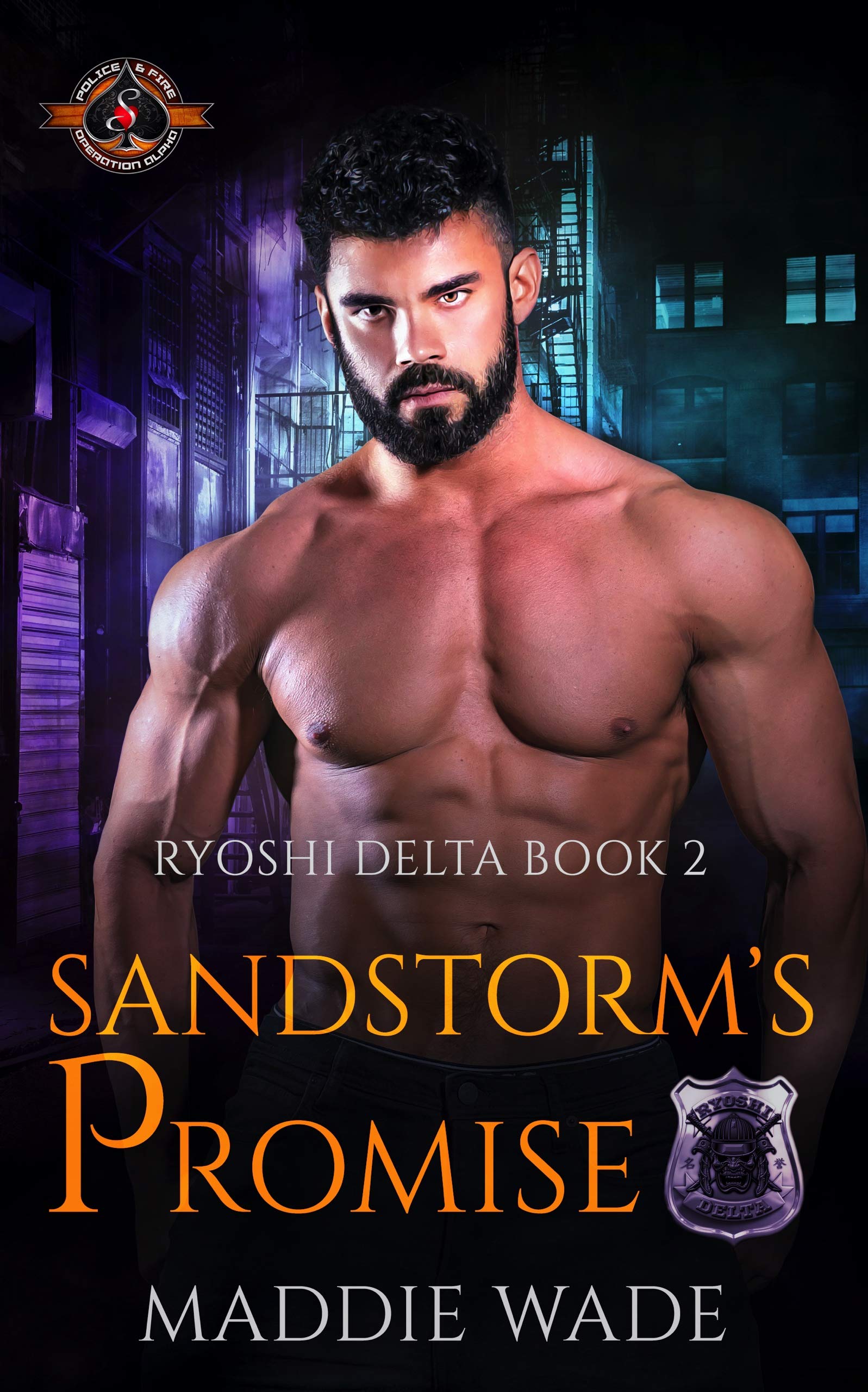 Sandstorm's Promise (Police and Fire: Operation Alpha; Ryoshi Delta #2)