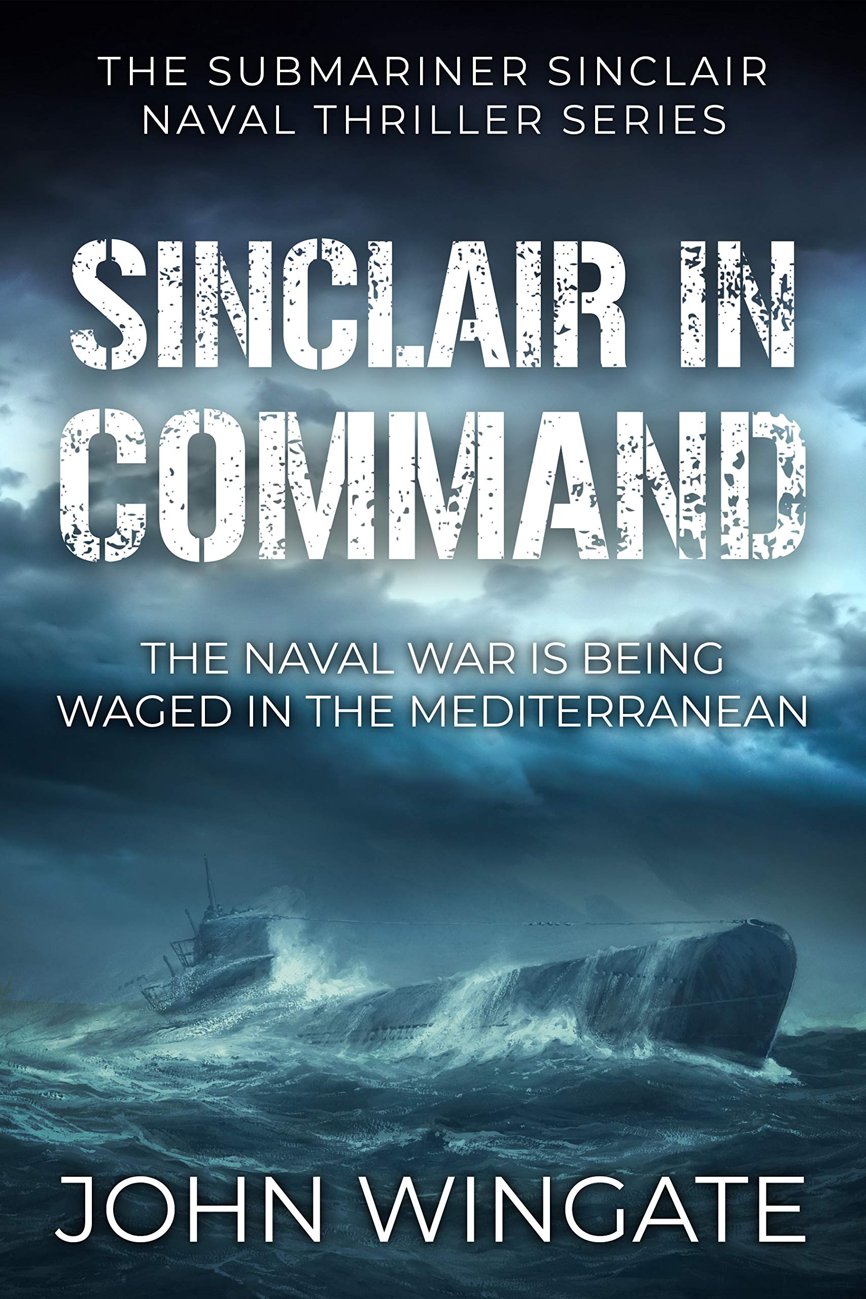 Sinclair in Command (Submariner Sinclair #3)