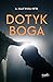 Dotyk Boga by Józef Witko OFM
