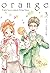 Orange, tome 3 (Orange Light Novel #3)