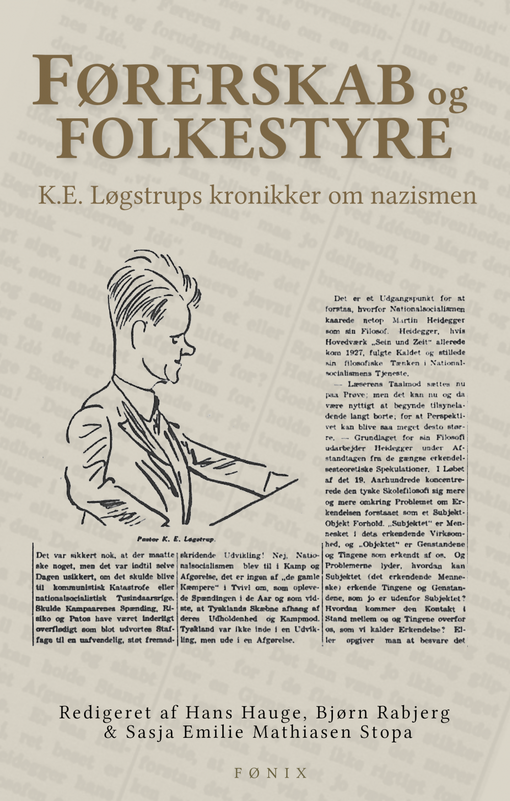 Førerskab og folkestyre - K.E. Løgstrups kronikker om nazismen
