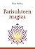Parisuhteen magiaa
