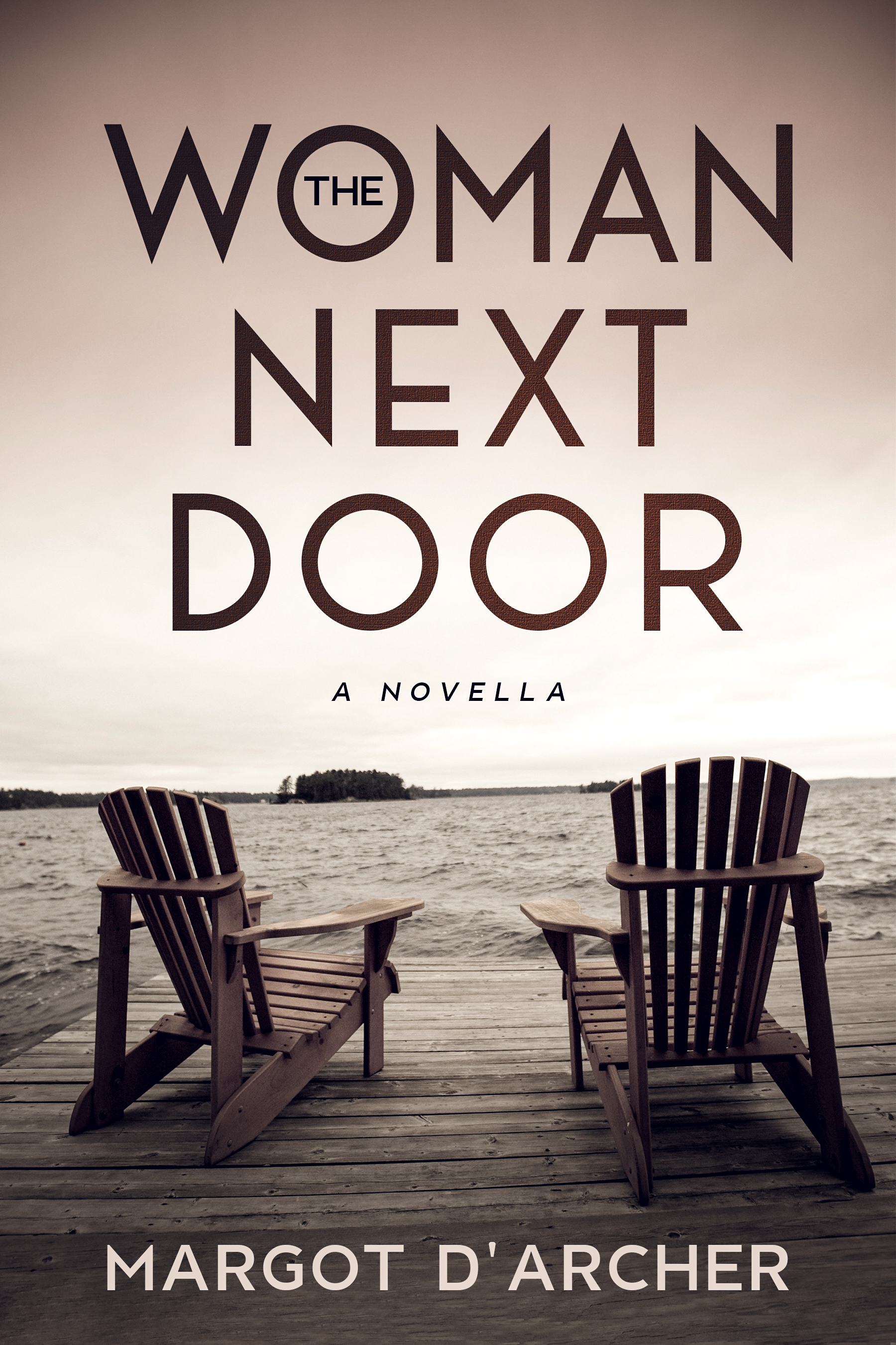 The Woman Next Door (A Novella)