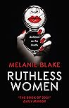 Ruthless Women